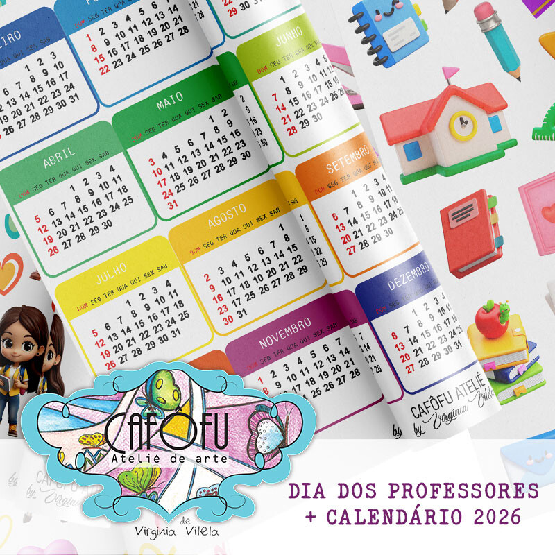 Kit digital dia dos professores mais calendário 2026